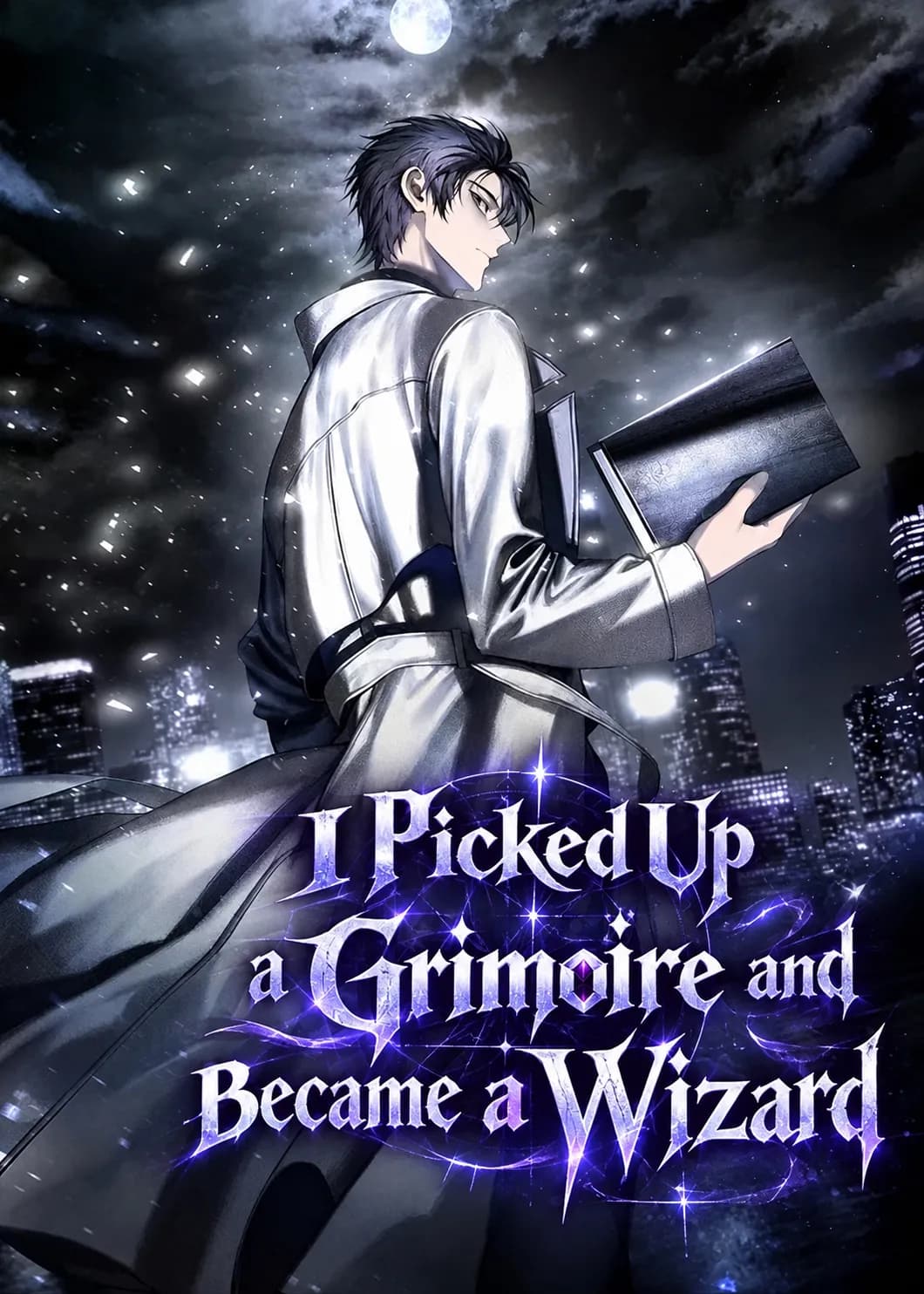 I Picked Up a Grimoire and Became a Wizard