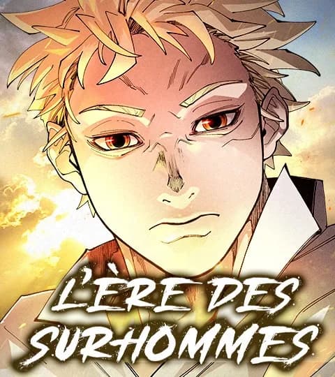 L'ère des surhommes