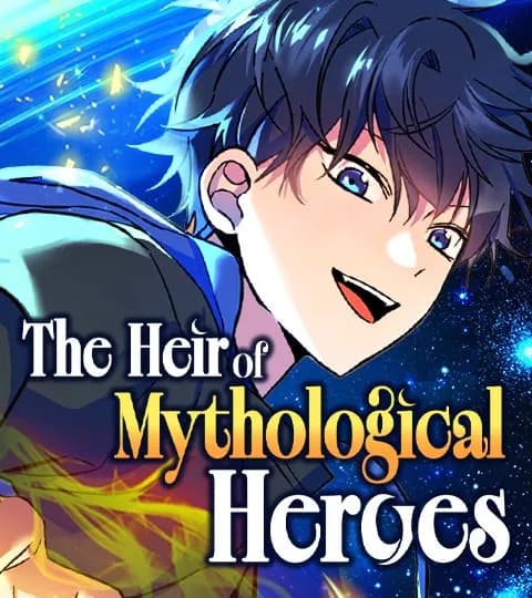 The Heir of Mythological Heroes
