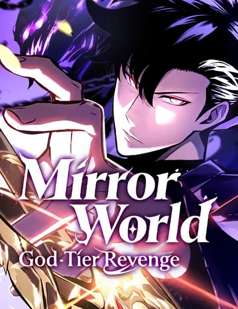 After Rebirth, I Used Mirror Reversal For Vengeance