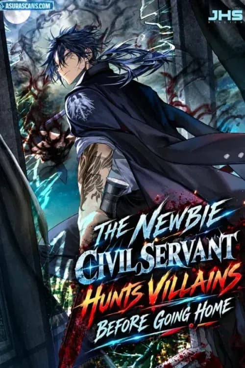 The Newbie Civil Servant Hunts Villains Before Going Home