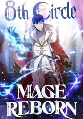The Rebirth Of An 8th-Circled Wizard